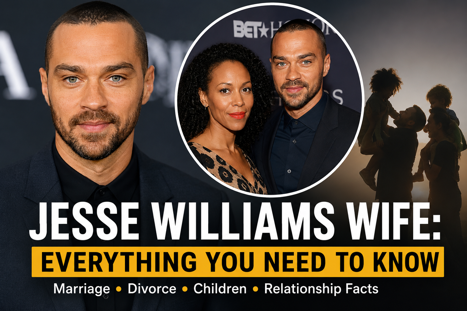 Jesse Williams Wife